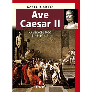 Ave Caesar II (978-80-742-5220-4)