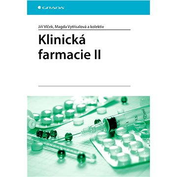 Klinická farmacie II (978-80-247-4532-9)