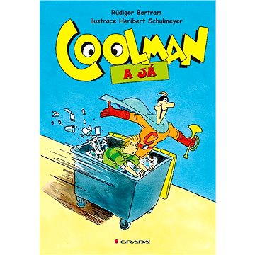 Coolman a já (978-80-247-4716-3)