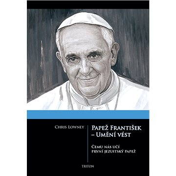 Papež František - Umění vést (978-80-738-7808-5)
