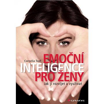 Emoční inteligence pro ženy (978-80-247-5135-1)