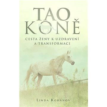 Tao koně (978-80-737-0266-3)