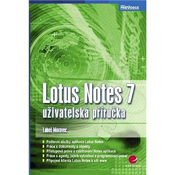 Lotus Notes 7 (978-80-247-2346-4)