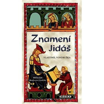 Znamení Jidáš (978-80-243-3669-5)