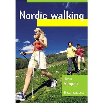Nordic walking (978-80-247-3242-8)