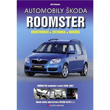 Automobily Škoda Roomster (978-80-247-1662-6)