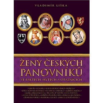 Ženy českých panovníků (978-80-738-8654-7)
