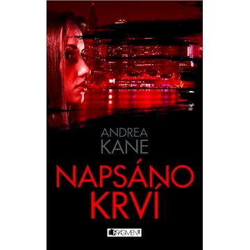 Andrea Kane – Napsáno krví ()