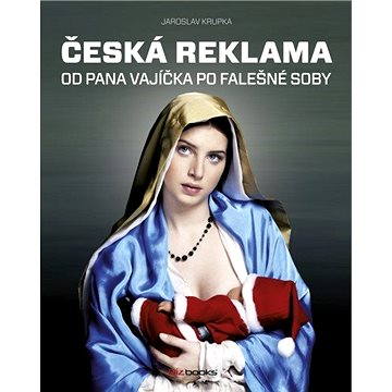 Česká reklama (978-80-265-0046-9)