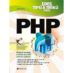 1001 tipů a triků pro PHP (978-80-251-2940-1)
