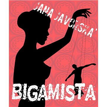 Bigamista (978-80-751-2200-1)