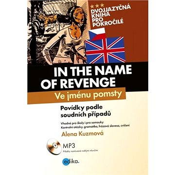 Ve jménu pomsty - In the Name of Revenge (978-80-266-0170-8)