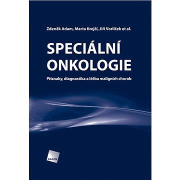 Speciální onkologie (978-80-726-2648-9)
