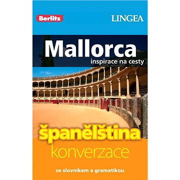 Mallorca + česko-španělská konverzace za výhodnou cenu