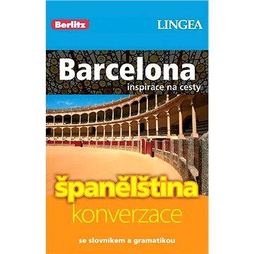 Barcelona + česko-španělská konverzace za výhodnou cenu
