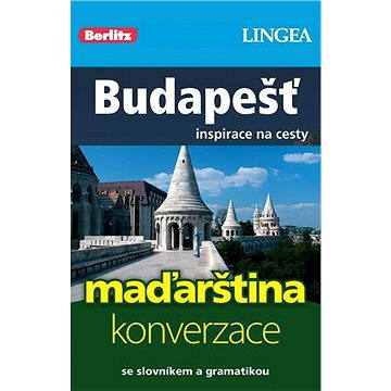 Budapešť + česko-maďarská konverzace za výhodnou cenu