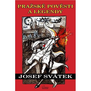 Pražské pověsti a legendy (978-80-879-5955-8)