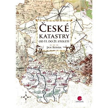 České katastry od 11. do 21. století (978-80-247-2318-1)