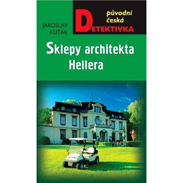 Sklepy architekta Hellera (978-80-243-6457-5)