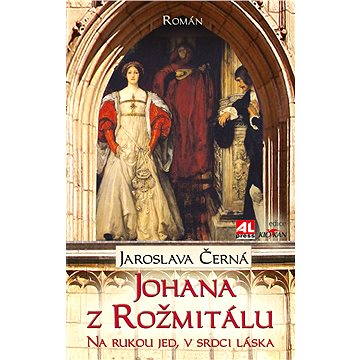 Johana z Rožmitálu (978-80-746-6196-9)