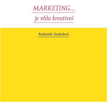 Marketing... je věda kreativní (978-80-875-0071-2)