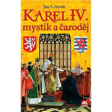 Karel IV. - mystik a čaroděj (978-80-754-3047-2)