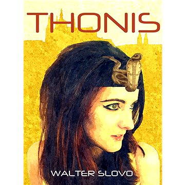 Thonis (978-80-751-2502-6)