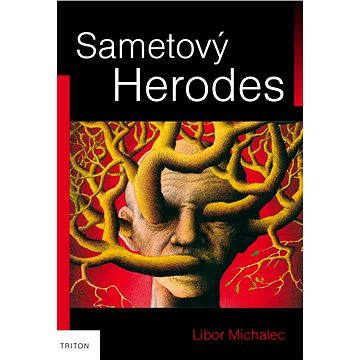 Sametový Herodes (978-80-738-7563-3)