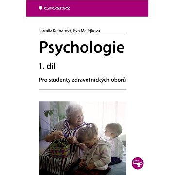 Psychologie 1. díl (978-80-247-3270-1)