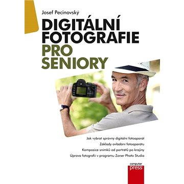 Digitální fotografie pro seniory (978-80-251-4307-0)