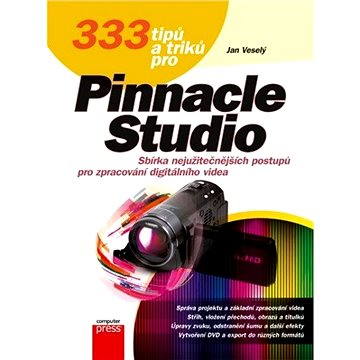 333 tipů a triků pro Pinnacle Studio (978-80-251-3645-4)