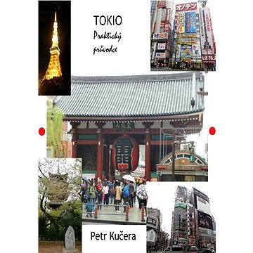 Tokio - Praktický průvodce (978-80-751-2592-7)