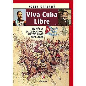 Viva Cuba Libre (978-80-755-7021-5)