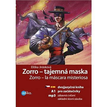 Zorro - tajemná maska (978-80-266-1024-3)