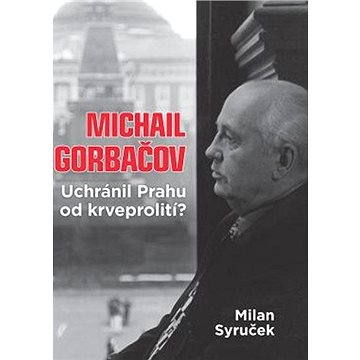 Michail Gorbačov (978-80-271-0355-3)