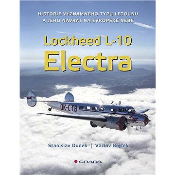 Lockheed L-10 Electra (978-80-247-5856-5)