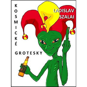 Kosmické grotesky (999-00-000-2359-2)