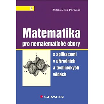 Matematika pro nematematické obory (978-80-247-5322-5)