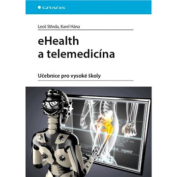 eHealth a telemedicína (978-80-247-5764-3)