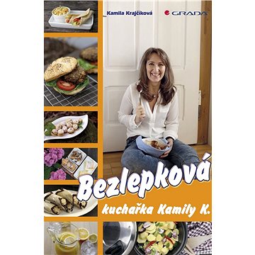Bezlepková kuchařka Kamily K. (978-80-271-0208-2)