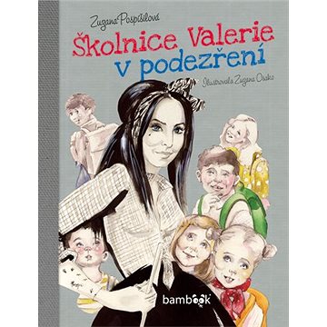 Školnice Valerie v podezření (978-80-271-0135-1)