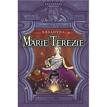 Královna Marie Terezie (978-80-271-0369-0)