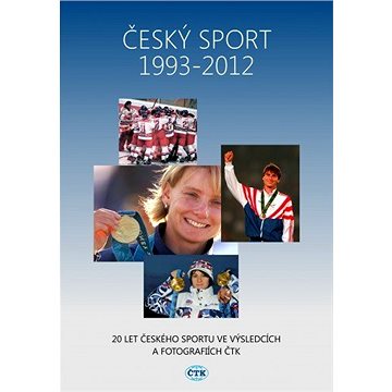 Český sport 1993-2012 (999-00-016-7965-1)