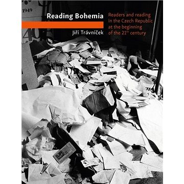 Reading Bohemia. Readership in the Czech Republic at the beginning of the 21th century (978-80-747-0091-0)