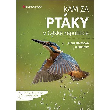 Kam za ptáky v České republice (978-80-247-5778-0)