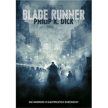 Blade Runner (9788025723494)