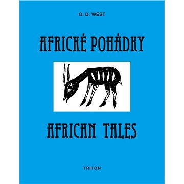 Africké pohádky/African tales (978-80-738-7267-0)