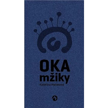 Oka mžiky (978-80-879-3851-5)
