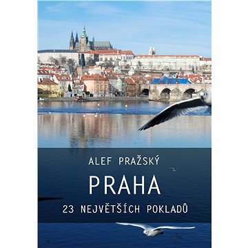 Praha: 23 největších pokladů (999-00-017-7476-9)