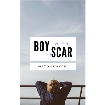 Boy With a Scar (999-00-017-7723-4)